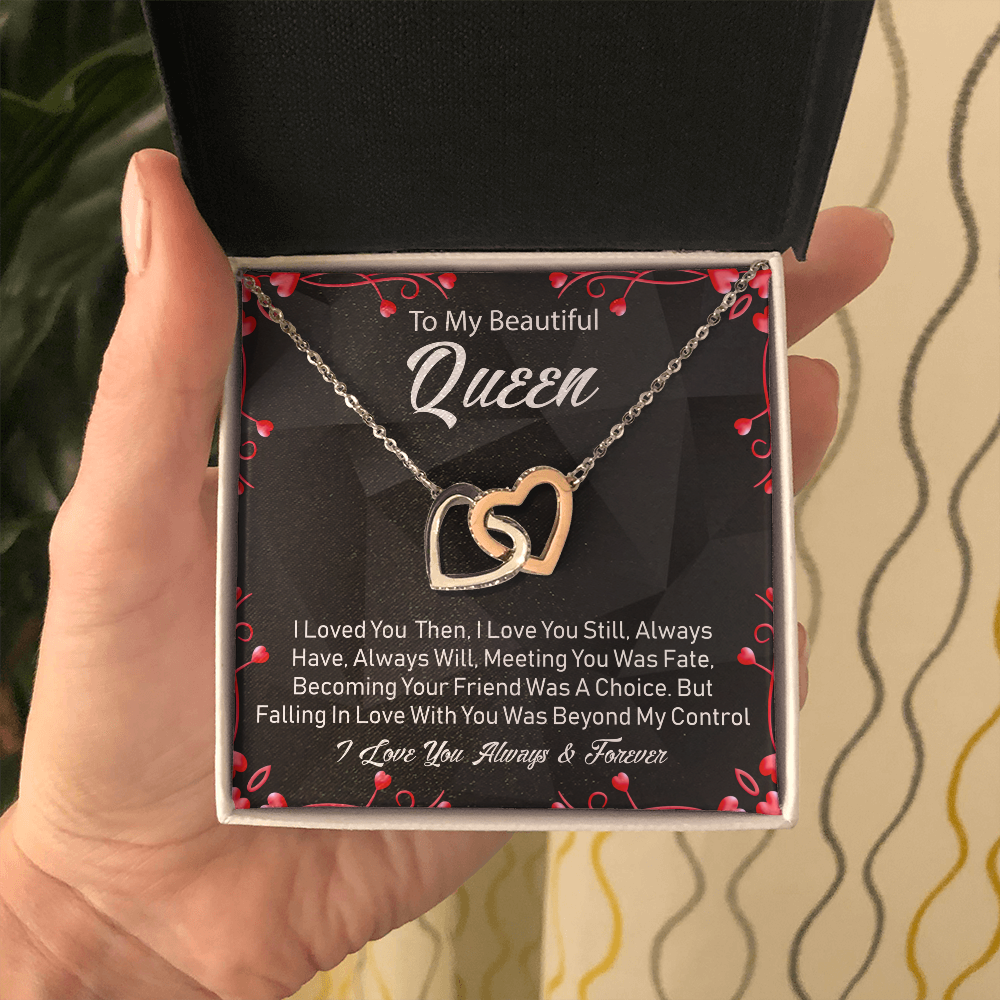To My Queen - Always Have, Always Will - Two Hearts Necklace