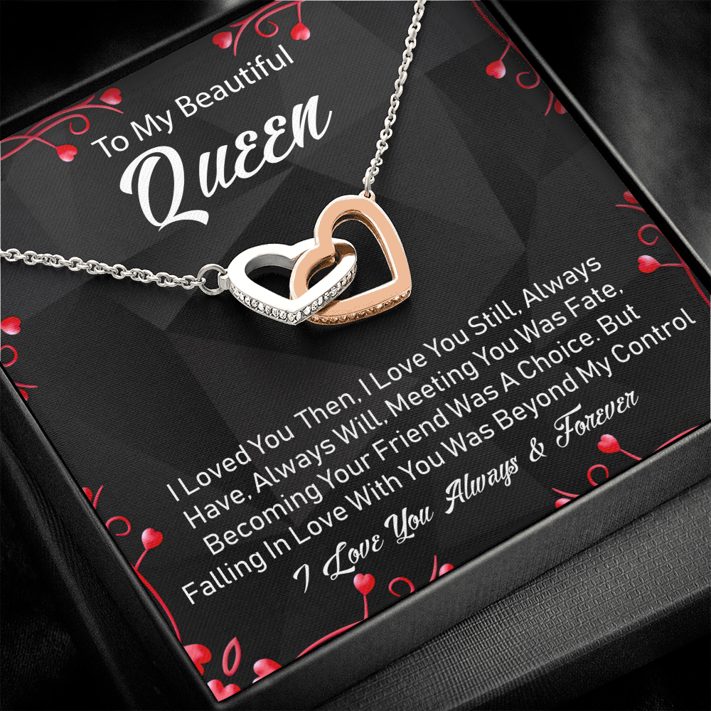 To My Queen - Always Have, Always Will - Two Hearts Necklace