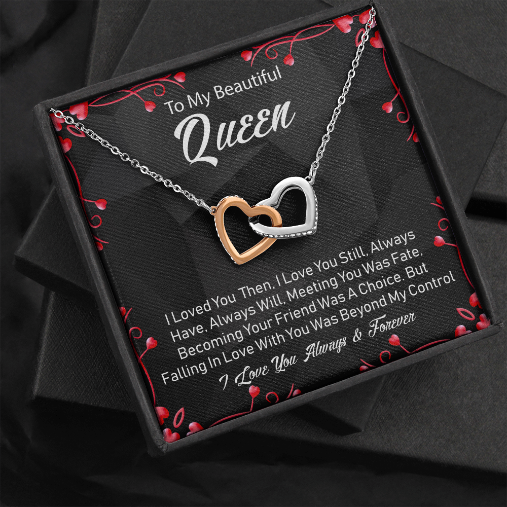 To My Queen - Always Have, Always Will - Two Hearts Necklace