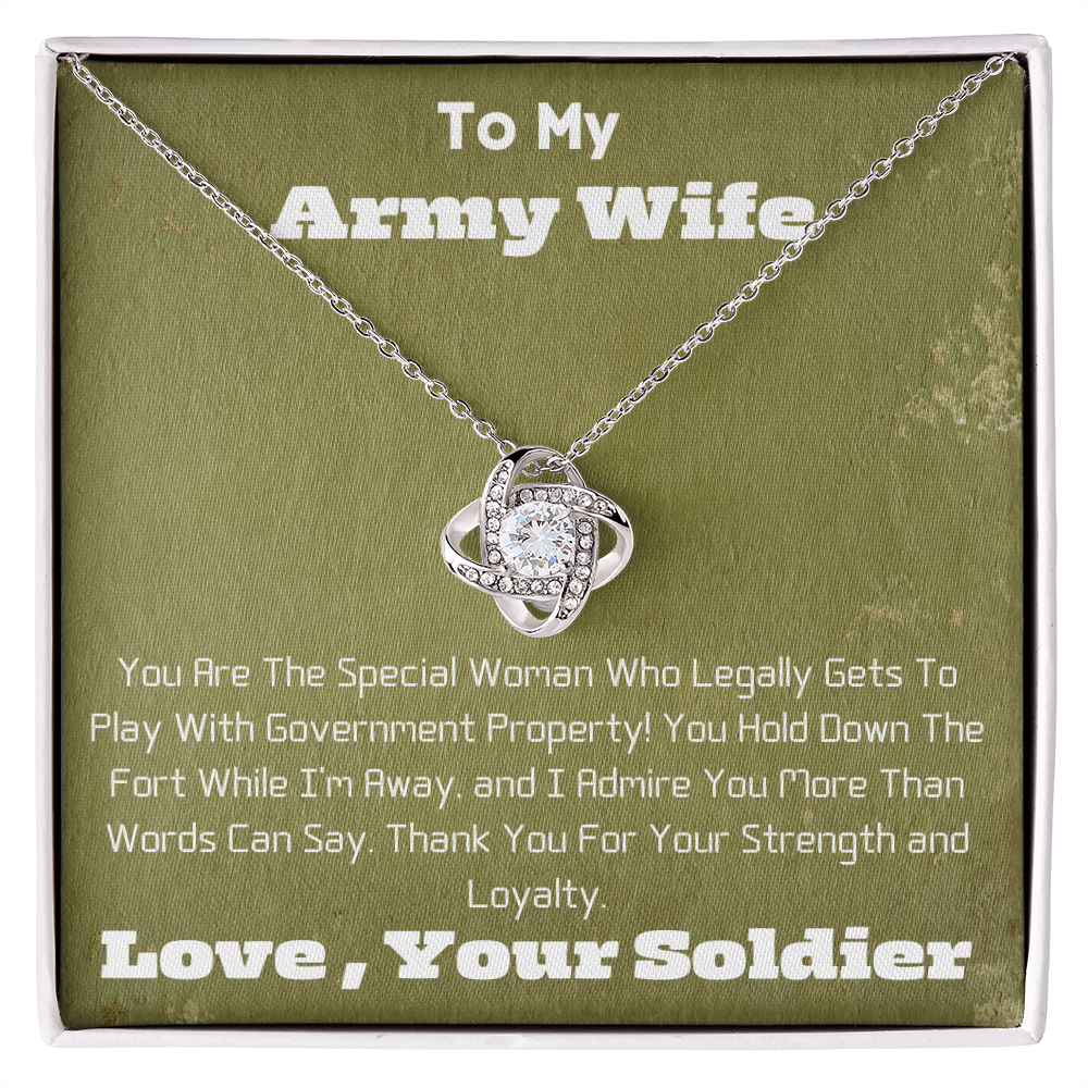 Army Wife  -  Government Property -  Love Knot Necklace