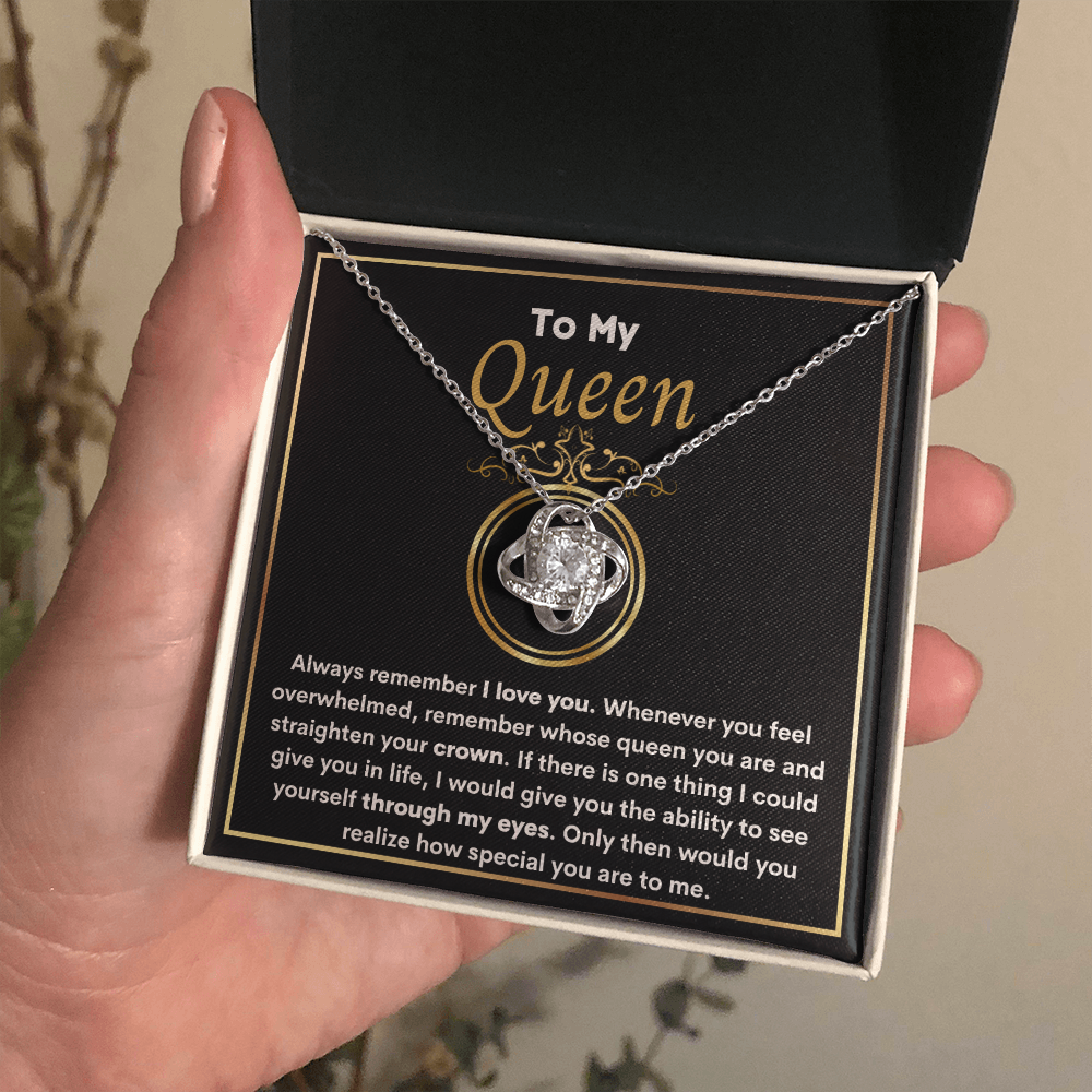 My Queen - Always Remember - Love Knot Necklace