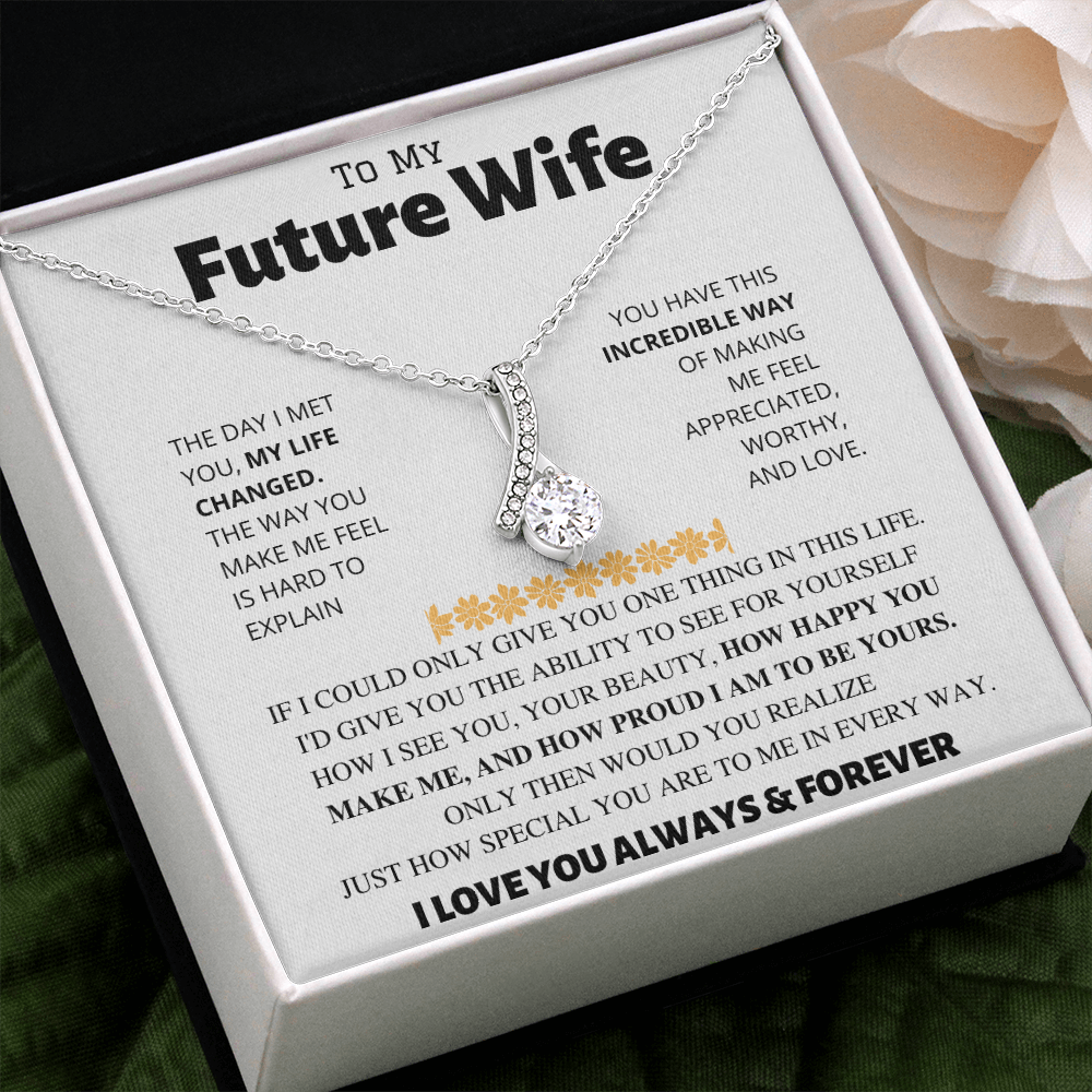 To My Future Wife | Proud To Be Yours | Alluring Beauty Necklace