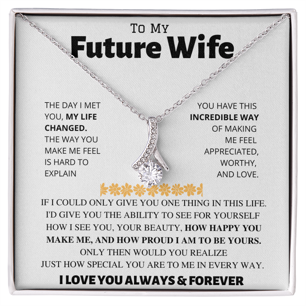 To My Future Wife | Proud To Be Yours | Alluring Beauty Necklace
