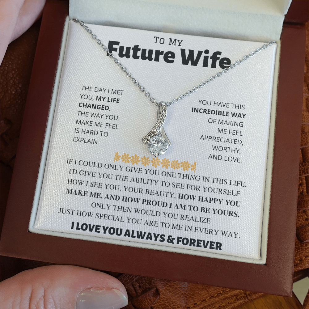 To My Future Wife | Proud To Be Yours | Alluring Beauty Necklace