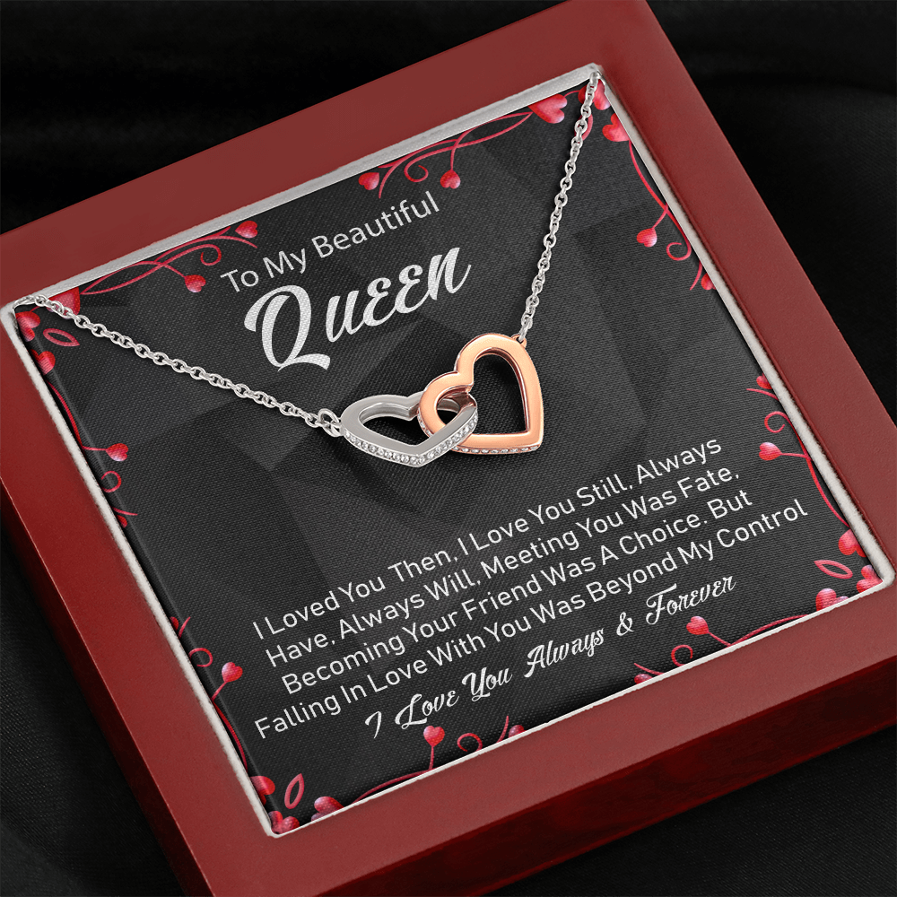 To My Queen - Always Have, Always Will - Two Hearts Necklace