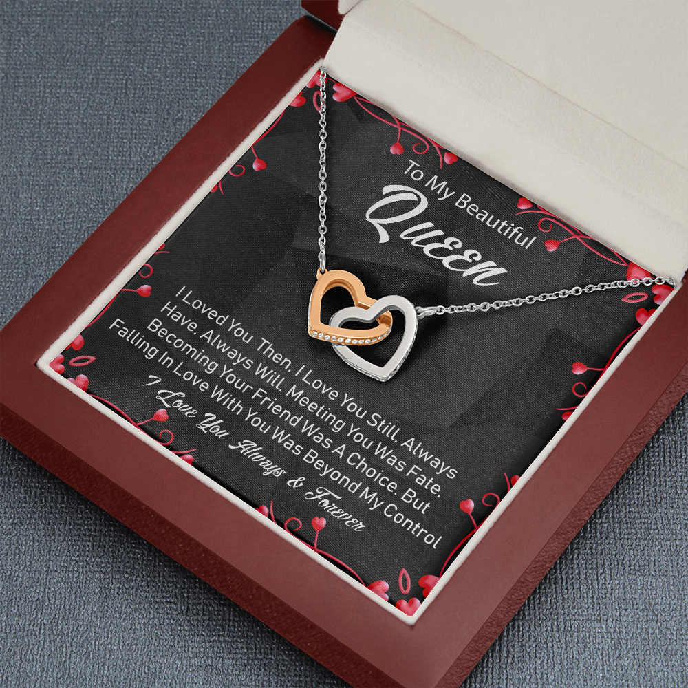 To My Queen - Always Have, Always Will - Two Hearts Necklace